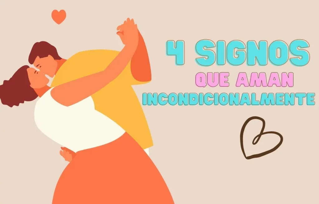 signos del zodiaco que aman incondicionalemente